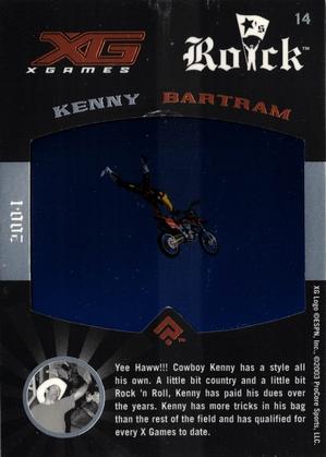 2004 Pro Core Sports X Games - Rock Stars #14 Kenny Bartram Back